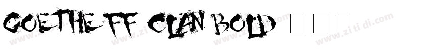 Goethe FF Clan Bold字体转换